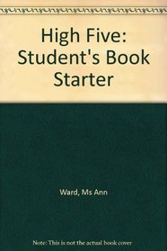 High Five: Student's Book Starter