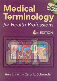 Medical Terminology for Health Professions (Book with CD-ROM, Online WebTutor, and Audio)