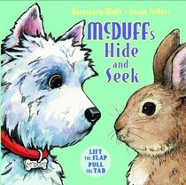 McDuff's Hide-and-Seek : Lift the Flap/Pull the Tab Book (Mcduff)