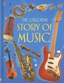 The Usborne Story of Music