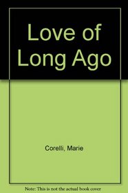 Love of Long Ago