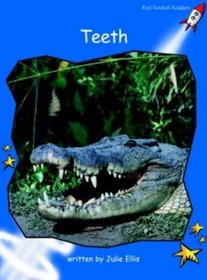 Teeth: Level 3: Early (Red Rocket Readers: Non-fiction Set A)