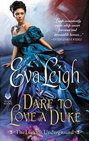 Dare to Love a Duke (London Underground, Bk 3)