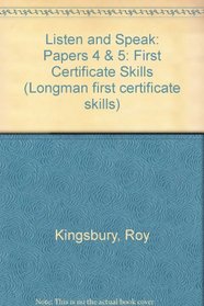 Listen and Speak: Papers 4 & 5: First Certificate Skills
