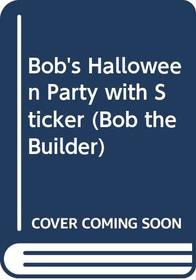 Bob's Halloween Party with Sticker (Bob the Builder)