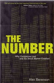The Number: Why Companies Lied and the Stock Market Crashed