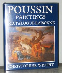 Poussin, paintings : a catalogue raisonn