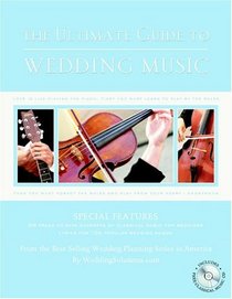The Ultimate Guide To Wedding Music, 2nd Edition