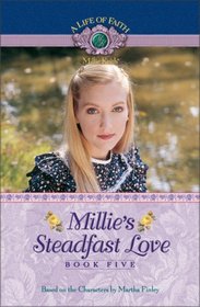 Millie's Steadfast Love (Millie Keith: A Life of Faith, Bk 5)