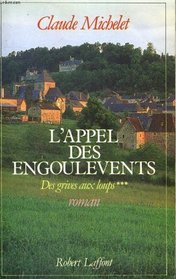 L'appel des engoulevents: Roman (Les Gens de Saint-Liberal) (French Edition)