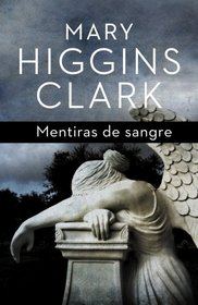 Mentiras de Sangre / The Shadow Of Your Smile (Spanish Edition)