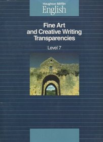 ENGLISH: fine Art and Creative Writing Transparencies.... LEVEL 7