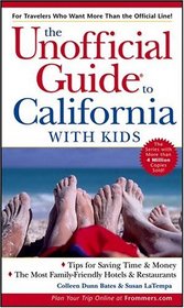 The Unofficial Guide to California with Kids (Unofficial Guides)