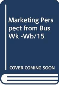 Marketing Perspect from Bus Wk -Wb/15