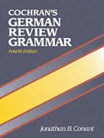 Cochran's German Review Grammar, Fourth Edition