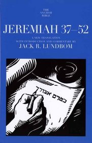Jeremiah 37-52 (The Anchor Yale Bible Commentaries)