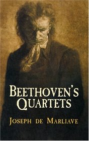 Beethoven's Quartets (Dover Books on Music)
