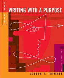 The New Writing with a Purpose (with 2009 MLA Update Card)