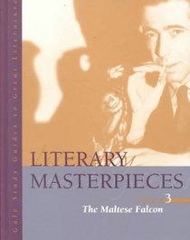 Literary Masterpieces: The Maltese Falcon (Literary Masterpieces)