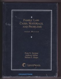 Family Law: Cases, Materials and Problems (2012)