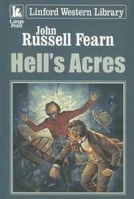 Hell's Acres (Linford Western Library)