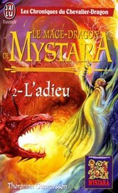 Le Mage-Dragon de Mystara. 2, L'adieu