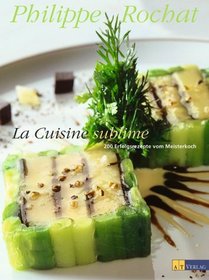 La Cuisine sublime