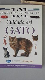 Cuidado del Gato - 101 Consejos Esenciales (Spanish Edition)