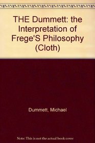 The Interpretation of Frege's Philosophy