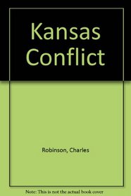 Kansas Conflict (The Black heritage library collection)