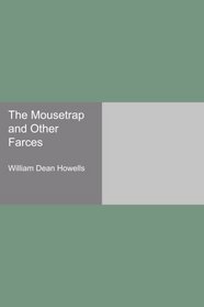 The Mousetrap and Other Farces