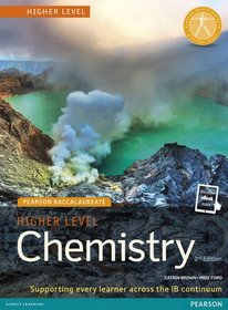 HIGHER LEVEL CHEMISTRY 2ND EDITION BOOK + EBOOK (Pearson International Baccalaureate Diploma: International E)