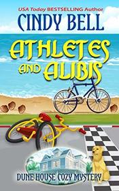 Athletes and Alibis (Dune House Cozy Mystery)