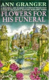 Flowers for His Funeral (Meredith and Markby, Bk 7) (Unabridged Audio Cassette)