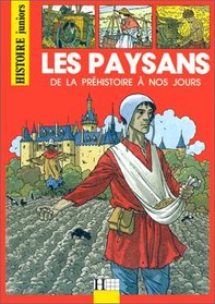 Les Paysans de la prhistoire  nos jours