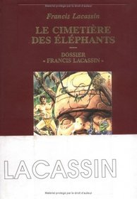 Le cimetiere des elephants: Variations sur l'etrange (Travaux) (French Edition)