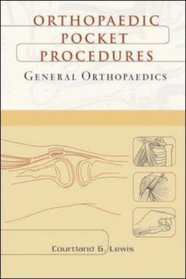 General Orthopaedics : Orthopaedic Pocket Procedures Series