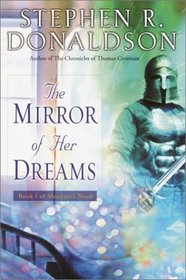 The Mirror of Her Dreams (Mordant's Need, Bk 1)