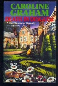 Death in Disguise (Chief Inspector Barnaby, Bk 3)