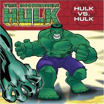 Hulk vs. Hulk (Incredible Hulk)