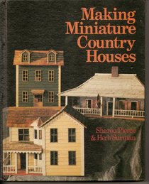 Making Miniature Country Houses