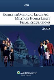 Family and Medical Leave Act, Military Family Leave Final Regulations (2008)