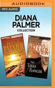 Diana Palmer Collection - Lord of the Desert & The Texas Ranger