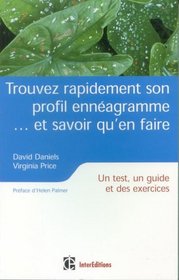 Trouver rapidement son profil ennéagramme...et savoir qu'en faire (French Edition)