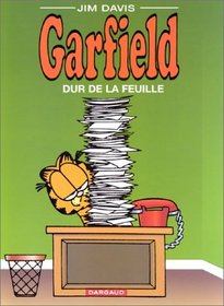 Garfield, tome 30 : Dur de la feuille