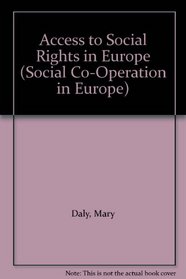 Access to Social Rights in Europe (Social Co-Operation in Europe)