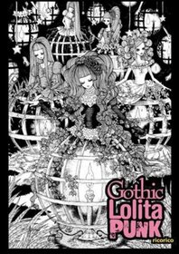 Gothic Lolita Punk: Draw Like the Hottest Japanese Artists