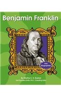 Benjamin Franklin (First Biographies)
