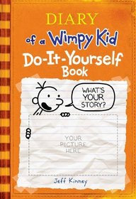 The Wimpy Kid Do-It-Yourself Book (Diary of a Wimpy Kid) (Revised and Expanded Edition)