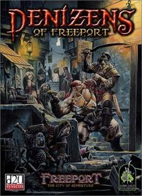 Denizens of Freeport (Freeport)